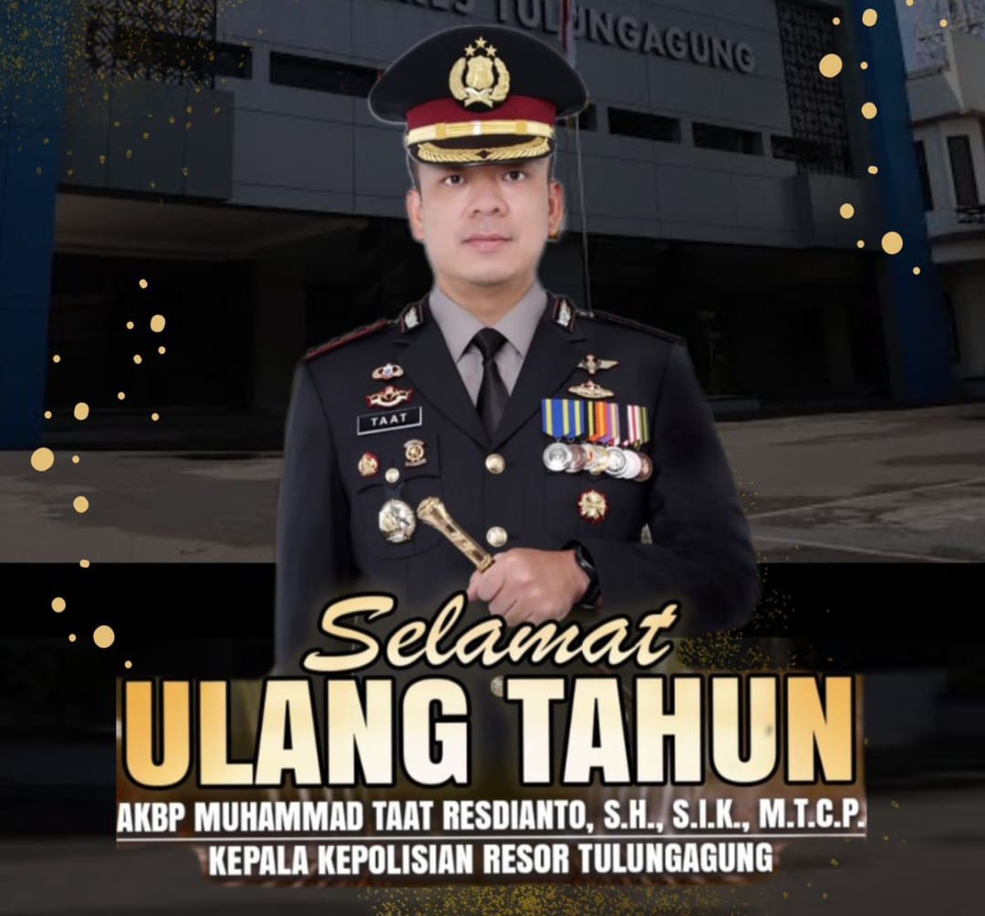 Keluarga Besar Media Suara Rakyat Indonesia Mengucapkan Selamat Ulang Tahun ke-40 Kapolres Tulungagung AKBP Muhammad Taat Resdi, S.H., S.I.K., M.T.C.P